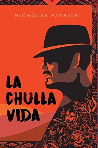 La Chulla Vida