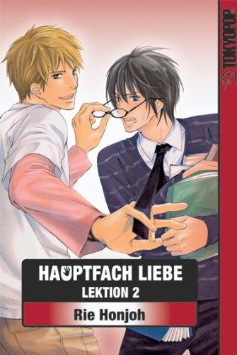 Hauptfach Liebe 02: Lektion 2