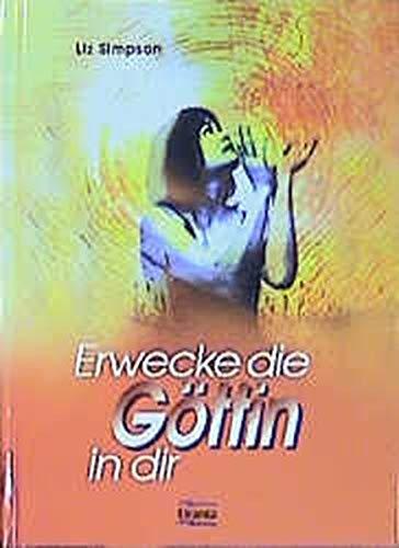 Erwecke die Göttin in dir