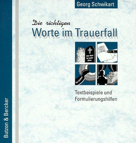 Die richtigen Worte im Trauerfall: Textbeispiele und Formulierungshilfen