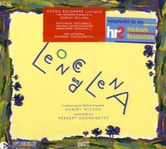 Leonce und Lena. 2 CDs: Ein musikalisches Lustspiel