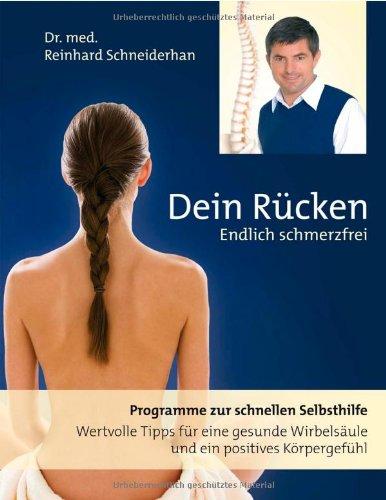 Dein Rücken: Endlich schmerzfrei