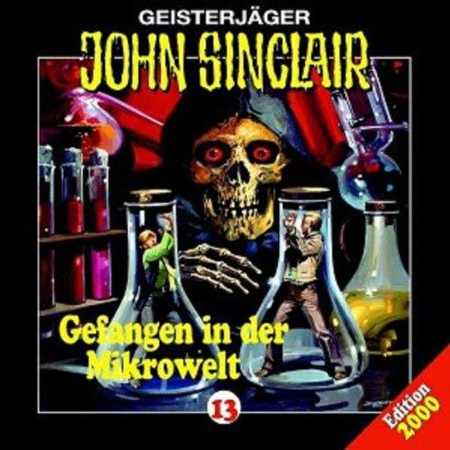 Geisterjäger John Sinclair - Folge 13: Gefangen in der Mikrowelt [Musikkassette]