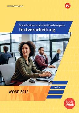 Tastschreiben und situationsbezogene Textverarbeitung mit WORD 2022. Schülerband