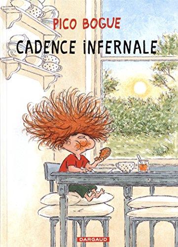 Pico Bogue. Vol. 7. Cadence infernale