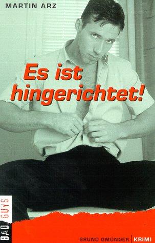 Es ist hingerichtet! (BadGuys)