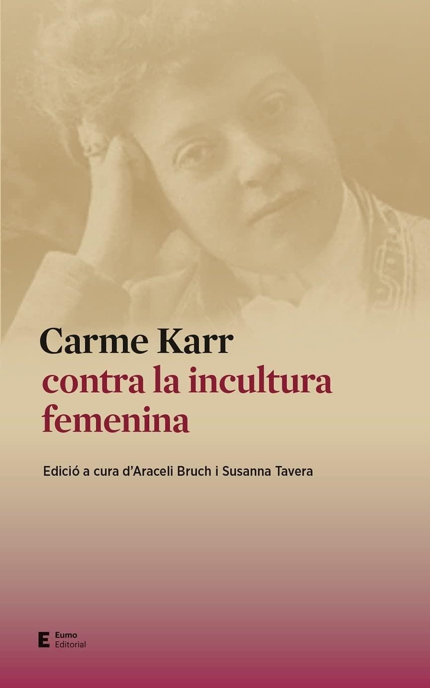 Carme Karr contra la incultura femenina (Capsa de Pandora)