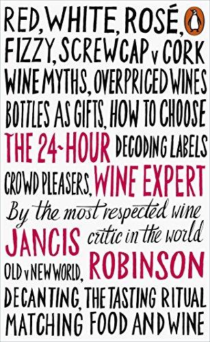 The 24-Hour Wine Expert