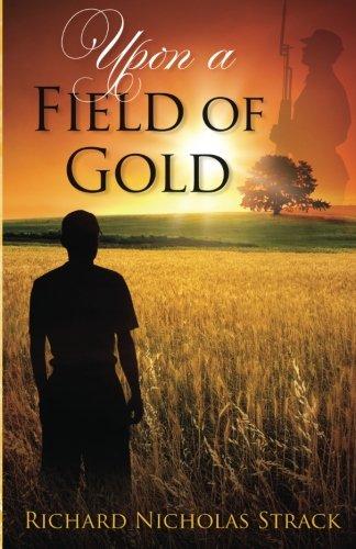 Upon a Field of Gold