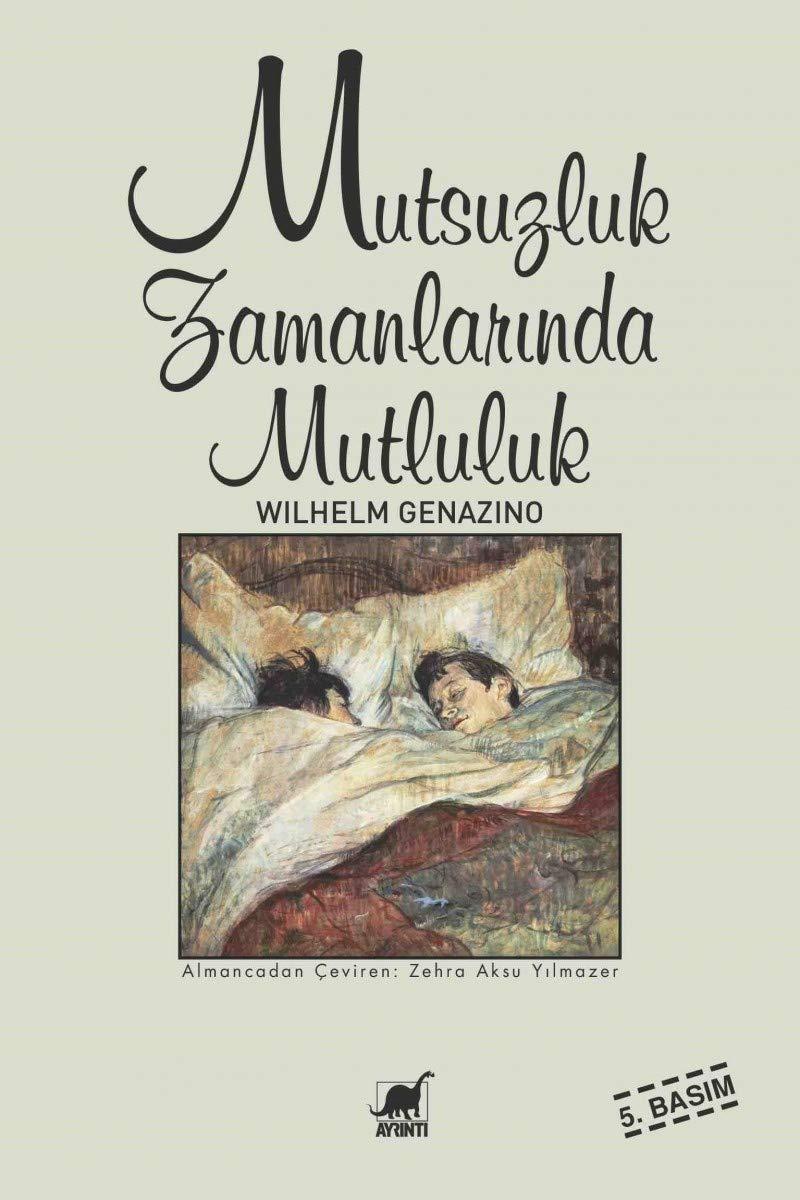 Mutsuzluk Zamanlarinda Mutluluk