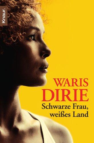 Schwarze Frau, weißes Land