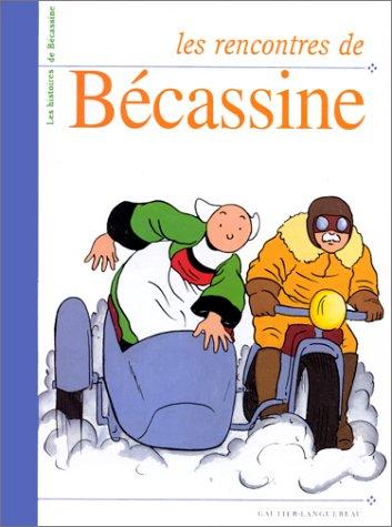 Les rencontres de Bécassine