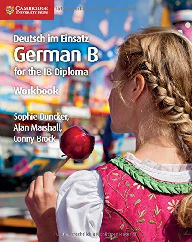 Deutsch im Einsatz Workbook: German B for the IB Diploma