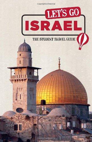 Let's Go Israel: The Student Travel Guide (Let's Go: Israel & the Palestinian Territories)