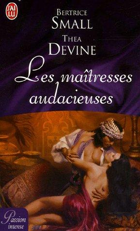 Les maîtresses audacieuses