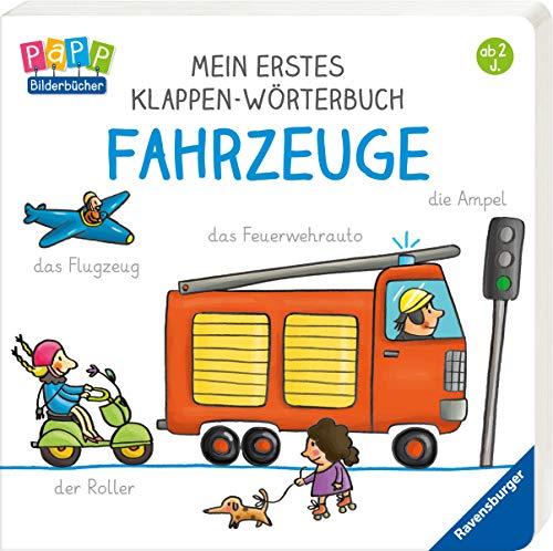 Mein erstes Klappen-Wörterbuch: Fahrzeuge