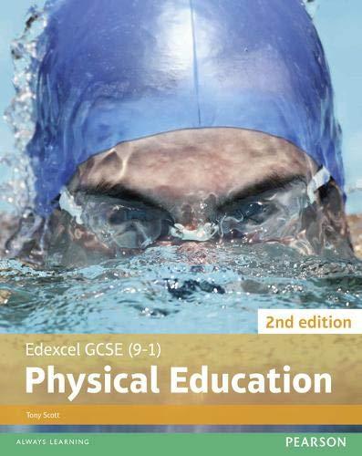 Edexcel GCSE (9-1) PE Student Book 2nd editions (Edexcel GCSE PE 2016)