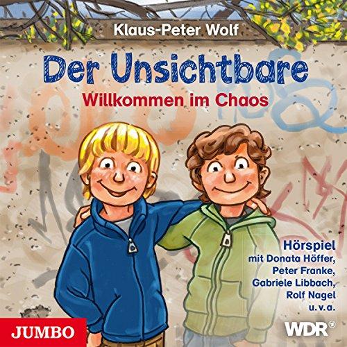 Der Unsichtbare 1.Willkommen im Chaos