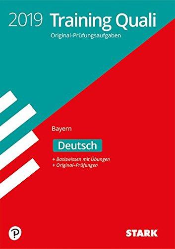 Training Abschlussprüfung Quali Mittelschule - Deutsch 9. Klasse - Bayern