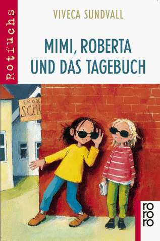 Mimi, Roberta und das Tagebuch