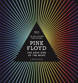 Pink Floyd : The dark side of the moon : le collector des 50 ans