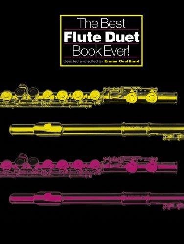 Best Flute Duet Book Ever. Flöte