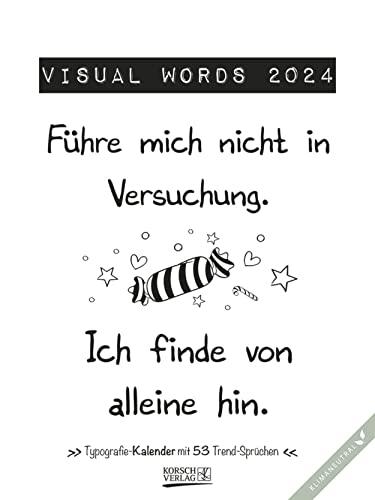 Visual Words 2024: Typo-Art Wochenkalender. Jede Woche ein neuer Spruch. Klimaneutrale Produktion.