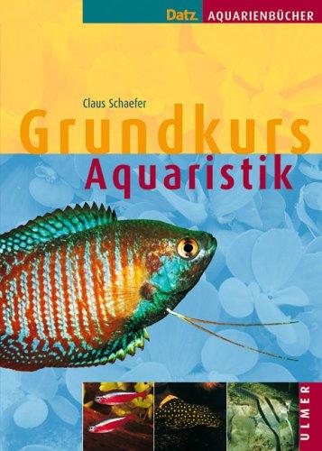 Grundkurs Aquaristik