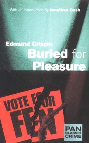 Buried For Pleasure (Pan Classic Crime)