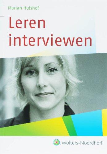 Leren interviewen: een hbo-methode voor het mondeling verzamelen van informatie