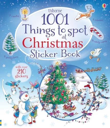 1001 Things to Spot at Christmas Sticker book: With over 210 stickers (1001 Things to Spot Sticker Books)