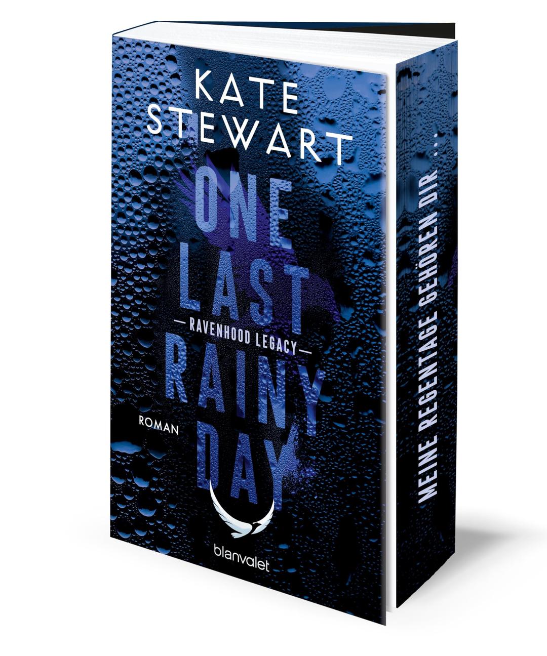 One Last Rainy Day: Roman - Das heiß ersehnte Spin-Off der »The Ravenhood«-Reihe endlich auf Deutsch! – Mit farbigem Buchschnitt in limitierter Auflage! (Ravenhood Legacy, Band 1)