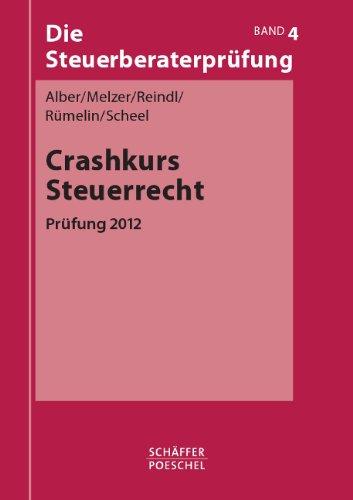 Crashkurs Steuerrecht - Prüfung 2012