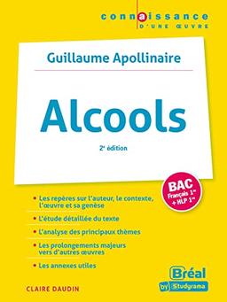 Alcools, Guillaume Apollinaire