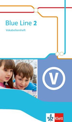 Blue Line / Vokabellernheft 6. Schuljahr: Ausgabe 2014