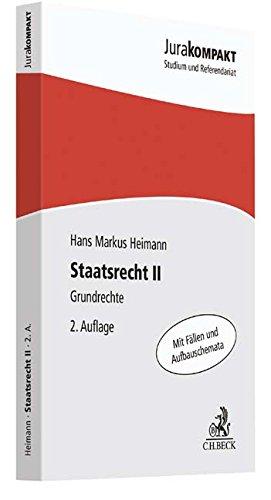 Staatsrecht II: Grundrechte (Jura kompakt)