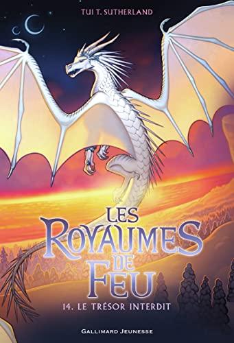 Les royaumes de feu. Vol. 14. Le trésor interdit