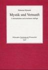 Mystik und Vernunft