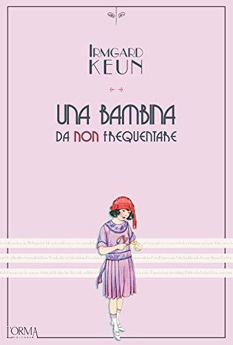 Una bambina da non frequentare (Kreuzville Aleph)