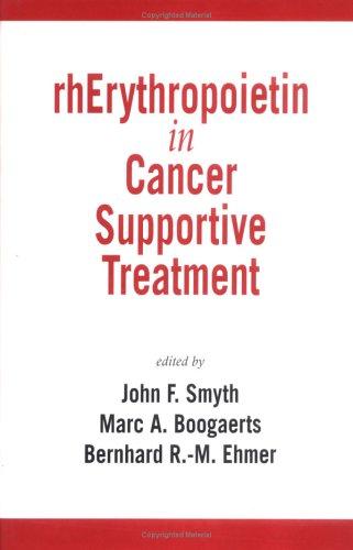 Rherythropoietin in Cancer Supportive Treatment