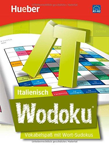 Wodoku® Italienisch: Vokabelspaß mit Wort-Sudokus