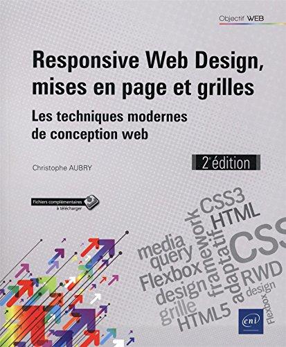 Responsive web design, mises en page et grilles : les techniques modernes de conception web