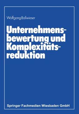 Unternehmensbewertung und Komplexitätsreduktion