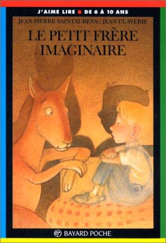 Le petit frère imaginaire (Poche J Aim Lir)