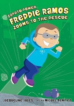 Freddie Ramos Zooms to the Rescue: Volume 3 (Zapato Power, 3, Band 3)