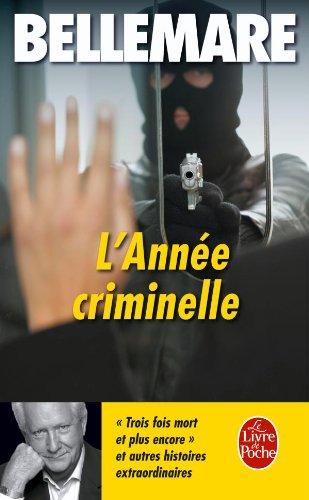 L'année criminelle. Vol. 2