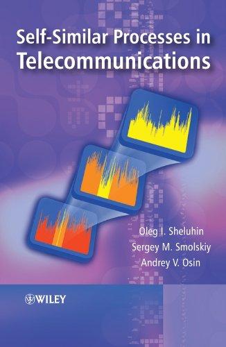 Sheluhin, O: Self-Similar Processes in Telecommunications