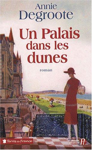 Un palais dans les dunes