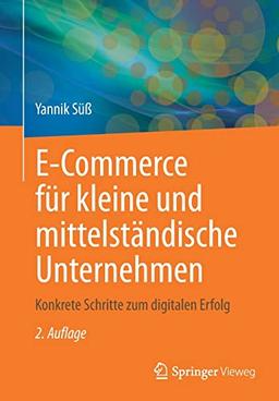 E-Commerce für kleine und mittelständische Unternehmen: Konkrete Schritte zum digitalen Erfolg