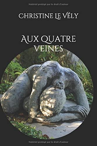 Aux quatre veines